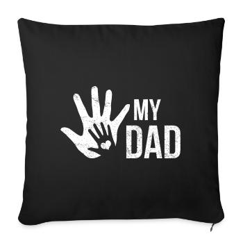 Best Dad Love Dad Dad Father's Day Gift - Sofa pillowcase 17,3'' x 17,3'' (45 x 45 cm) - black - Front