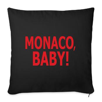 Monaco, Baby! - Sofakissenbezug 45 x 45 cm - Schwarz - Vorne