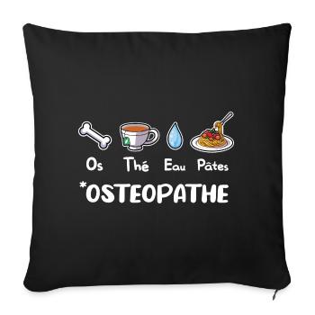 Ostéopathe Humour Cadeau Ostéo Kinésithérapeute - Housse de coussin décorative 45 x 45 cm - noir - Devant