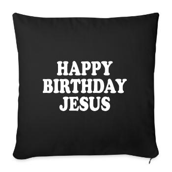 Happy birthday jesus - Housse de coussin décorative 45 x 45 cm - noir - Devant