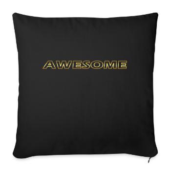 Awesome Geschenk - Sofakissenbezug 45 x 45 cm - Schwarz - Vorne