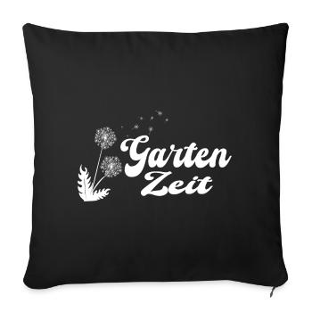 Garten Zeit Beet Gärtner Blumen Rasenmähen Hecke - Sofakissenbezug 45 x 45 cm - Schwarz - Vorne