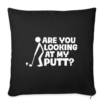 Regardez-vous mon putt ? Golfeur Golf Golf - Housse de coussin décorative 45 x 45 cm - noir - Devant
