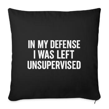 Unsupervised Mischief – Funny Excuses - Sofa pillowcase 17,3'' x 17,3'' (45 x 45 cm) - black - Front