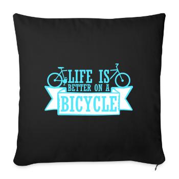 La vie est meilleure à vélo. Cyclisme Sport - Housse de coussin décorative 45 x 45 cm - noir - Devant