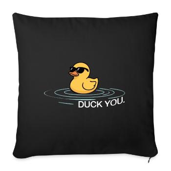 Duck You – Fuck You Spruch Ente - Sofakissenbezug 45 x 45 cm - Schwarz - Vorne