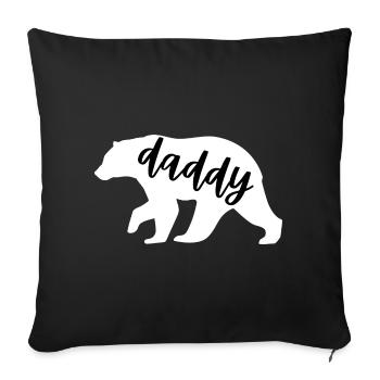 Daddy Bear – Süße Familienpaarung & Vatertag - Sofakissenbezug 45 x 45 cm - Schwarz - Vorne