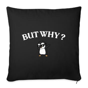 Mais pourquoi ? Style Pingouin - Housse de coussin décorative 45 x 45 cm - noir - Devant