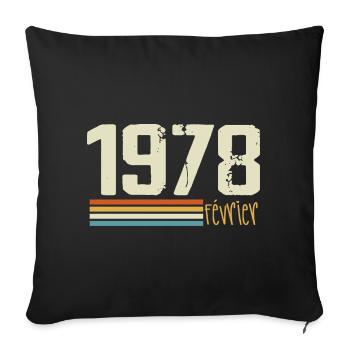 February 1978 - February 1978 Anniversary 1978 - Sofa pillowcase 17,3'' x 17,3'' (45 x 45 cm) - black - Front