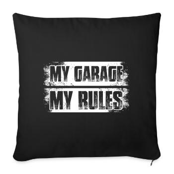Mon garage, mes règles, amoureux de voitures, gars de voitures, mécanicien. - Housse de coussin décorative 45 x 45 cm - noir - Devant