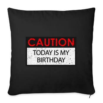 Attention - Anniversaire (Anniversaire) - Housse de coussin décorative 45 x 45 cm - noir - Devant