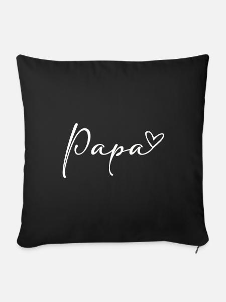 Papa Papi Dad Daddy Herz Liebe Geschenk Verkündung - Sofakissenbezug 45 x 45 cm - Schwarz