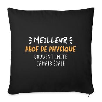 Meilleure prof de physique imitée jamais égalée - Housse de coussin décorative 45 x 45 cm - noir - Devant