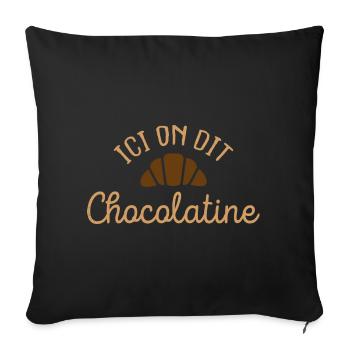 Ici on dit chocolatine á la boulangerie pâtisserie - Housse de coussin décorative 45 x 45 cm - noir - Devant