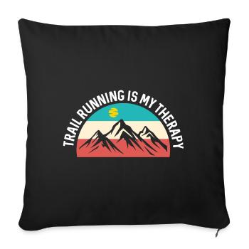 Trailrunning ist meine Therapie - Sofakissenbezug 45 x 45 cm - Schwarz - Vorne