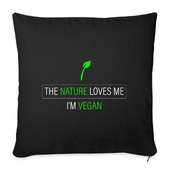 Nature loves me - I'm vegan - Sofa pillowcase 17,3'' x 17,3'' (45 x 45 cm) - black - Front