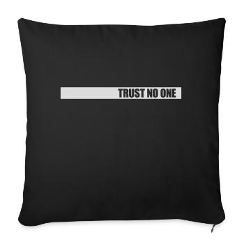 ne faites confiance à personne pour ne citer - Housse de coussin décorative 45 x 45 cm - noir - Devant