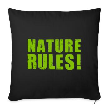 NATURE RULES! - used look green - nature is great! - Sofa pillowcase 17,3'' x 17,3'' (45 x 45 cm) - black - Front