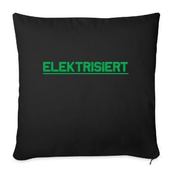 elektrisiert - Sofakissenbezug 45 x 45 cm - Schwarz - Vorne