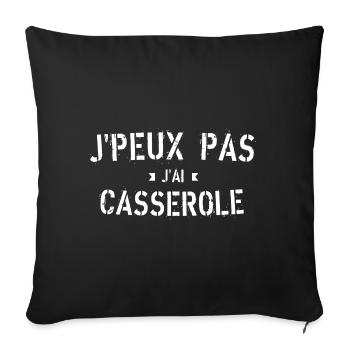 J peux pas j ai Casserole - Housse de coussin décorative 45 x 45 cm - noir - Devant