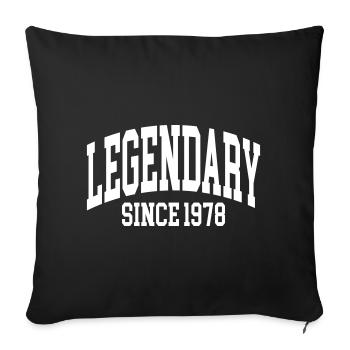 Legendary since 1978 - Sofa pillowcase 17,3'' x 17,3'' (45 x 45 cm) - black - Front