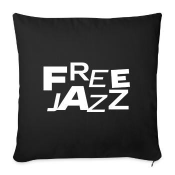 Free Jazz Bold Typography - Sofa pillowcase 17,3'' x 17,3'' (45 x 45 cm) - black - Front