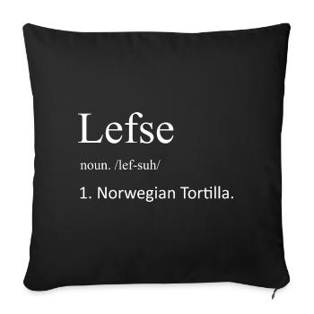 Lustige Lefse Definition Norwegischer Tortilla Humor - Sofakissenbezug 45 x 45 cm - Schwarz - Vorne