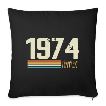 Février 1974 - Février 1974 Anniversaire 1974 - Housse de coussin décorative 45 x 45 cm - noir - Devant