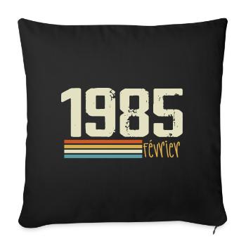 February 1985 - February 1985 Anniversary 1985 - Sofa pillowcase 17,3'' x 17,3'' (45 x 45 cm) - black - Front