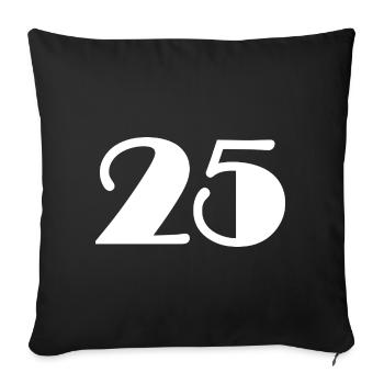 25. 25 ANS. 25e ANNIVERSAIRE. ANNIVERSAIRE 25 ANS. - Housse de coussin décorative 45 x 45 cm - noir - Devant