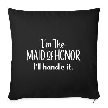 demoiselle d’honneur drôle, je m’en occupe - Housse de coussin décorative 45 x 45 cm - noir - Devant