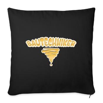 Geschenk für Bautechniker - Sofakissenbezug 45 x 45 cm - Schwarz - Vorne