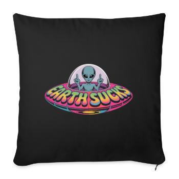 T-shirt extraterrestre La Terre craint – Idée cadeau pour un OVNI - Housse de coussin décorative 45 x 45 cm - noir - Devant