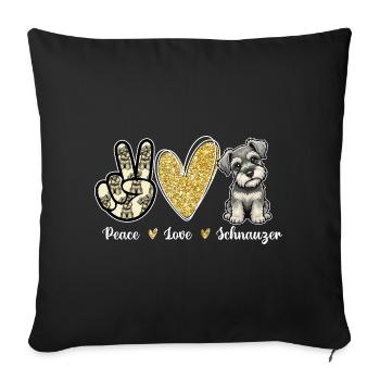 Peace Love Schnauzer Positiver Hundeliebhaber - Sofakissenbezug 45 x 45 cm - Schwarz - Vorne