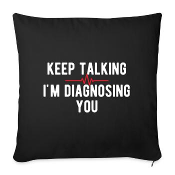 Psychologe Humor Psychologie Therapeut Sarkasmus-Geschenk - Sofakissenbezug 45 x 45 cm - Schwarz - Vorne