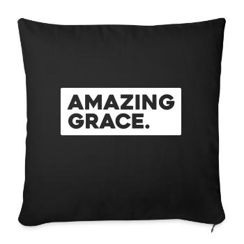 Amazing Grace - Jesus Christ - Religion - Sofa pillowcase 17,3'' x 17,3'' (45 x 45 cm) - black - Front