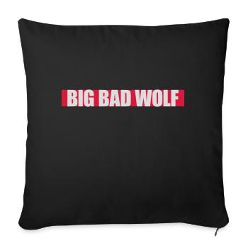 big bad wolf Zitat - Sofakissenbezug 45 x 45 cm - Schwarz - Vorne