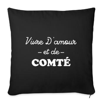 Vivre d'amour et de comté - Housse de coussin décorative 45 x 45 cm - noir - Devant