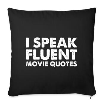 Je parle couramment des citations de films - Housse de coussin décorative 45 x 45 cm - noir - Devant