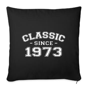Vintage 1973 Geburtstagsgeschenk 1973 Klassiker - Sofakissenbezug 45 x 45 cm - Schwarz - Vorne