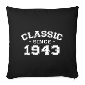 Vintage 1943 Birthday Gift 1943 Classic - Sofa pillowcase 17,3'' x 17,3'' (45 x 45 cm) - black - Front