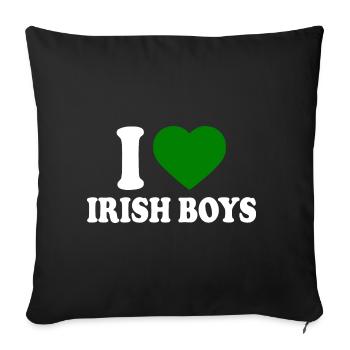 I love irish boys - Sofa pillowcase 17,3'' x 17,3'' (45 x 45 cm) - black - Front