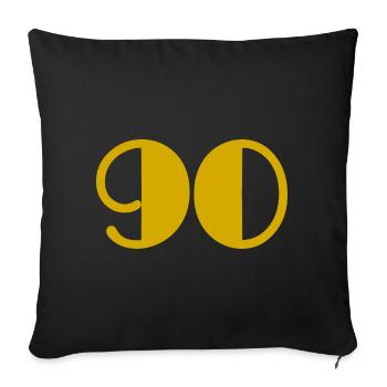 90. 90 ANS. 90e ANNIVERSAIRE. ANNIVERSAIRE 90 ANS. - Housse de coussin décorative 45 x 45 cm - noir - Devant