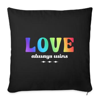 LGBTQ+ Love Always Wins Regenbogen Farben - Sofakissenbezug 45 x 45 cm - Schwarz - Vorne