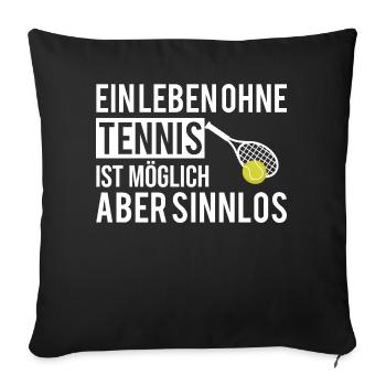tennis disant drôle humour amusant - Housse de coussin décorative 45 x 45 cm - noir - Devant