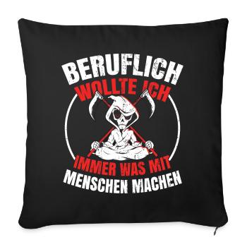 Sensenmann Comedy Lustiges Geschenk Männer Biker - Sofakissenbezug 45 x 45 cm - Schwarz - Vorne