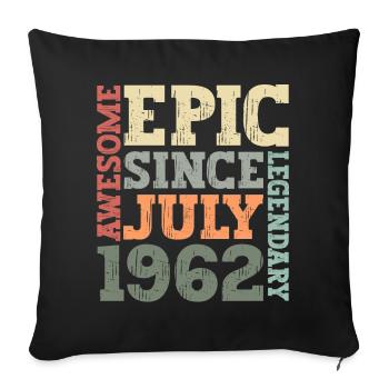 July 1962 Vintage Vintage Birthday Gift - Sofa pillowcase 17,3'' x 17,3'' (45 x 45 cm) - black - Front