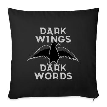 Dark Wings Dark Words - Sofa pillowcase 17,3'' x 17,3'' (45 x 45 cm) - black - Front