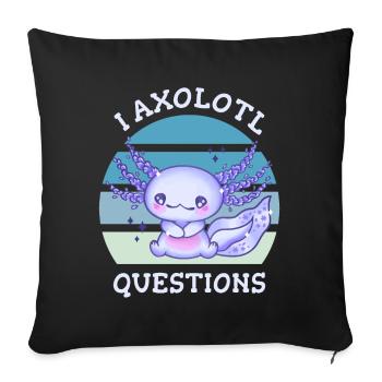 I axolotl questions - Sofakissenbezug 45 x 45 cm - Schwarz - Vorne