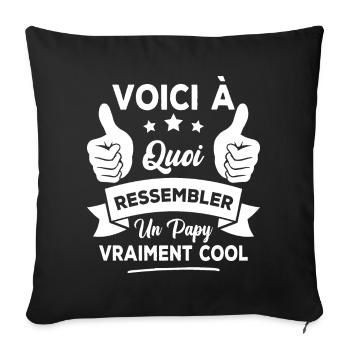 Voici à quoi ressembler un papy vraiment cool - Housse de coussin décorative 45 x 45 cm - noir - Devant